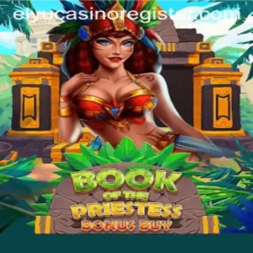 Unlock the Mysteries of BookOfThePriestess at Elyu Casino