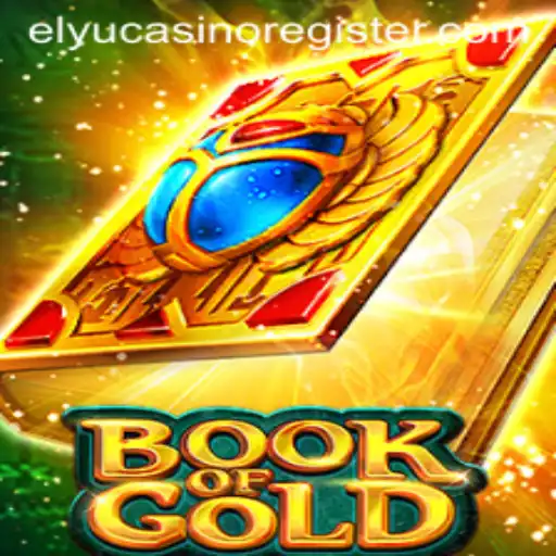 Discover the Thrilling World of Book of Gold at Elyu Casino
