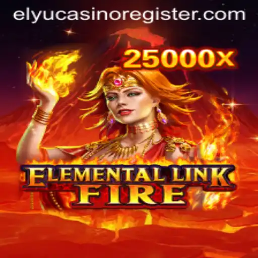 Explore the Enchanting World of ElementalLinkFire: A Fusion with Elyu Casino