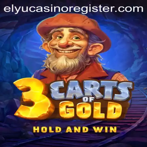 Discover the Thrills of 3cartsOfGold at Elyu Casino