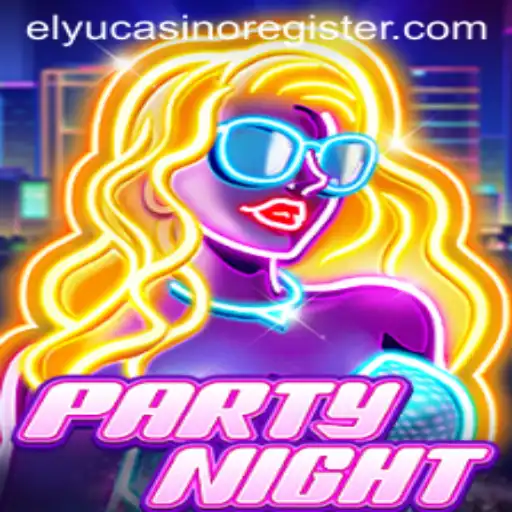 PartyNight: Unveiling the Excitement of Elyu Casino's Latest Sensation