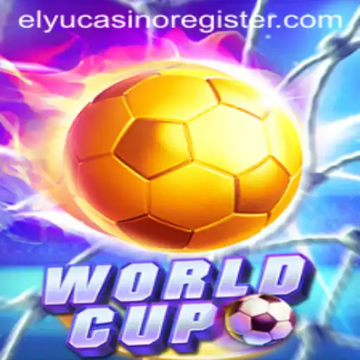 WorldCup and Elyu Casino: A Comprehensive Guide