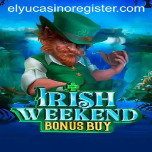 Exploring the Exciting World of IrishWeekendBonusBuy at Elyu Casino