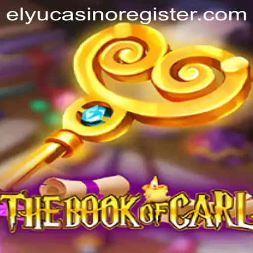 TheBookofCarl: An Exciting Adventure Awaits at Elyu Casino