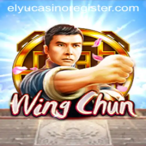 Discover The Thrilling World of WingChun at Elyu Casino